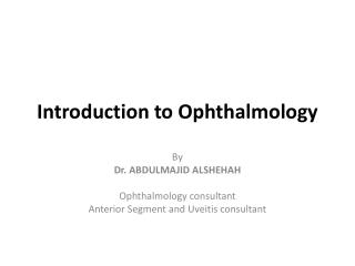 Introduction to Ophthalmology