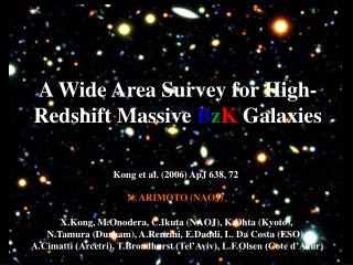 A Wide Area Survey for High-Redshift Massive B z K Galaxies