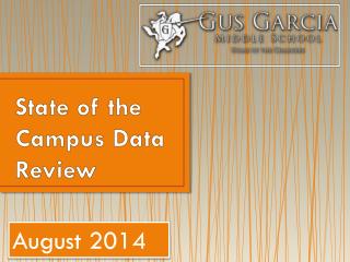 State of the Campus Data Review