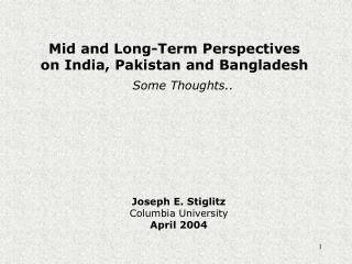 Mid and Long-Term Perspectives on India, Pakistan and Bangladesh