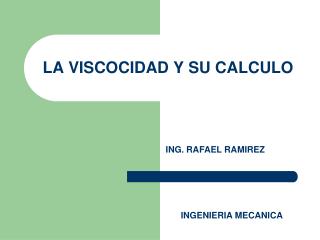 LA VISCOCIDAD Y SU CALCULO