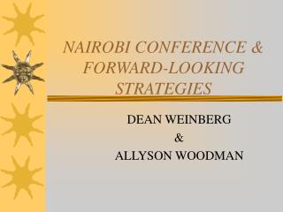 NAIROBI CONFERENCE &amp; FORWARD-LOOKING STRATEGIES