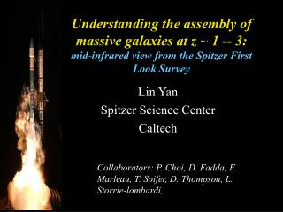 Lin Yan Spitzer Science Center Caltech