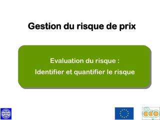 Evaluation du risque : Identifier et quantifier le risque