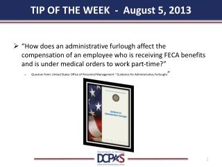 TIP OF THE WEEK - August 5, 2013