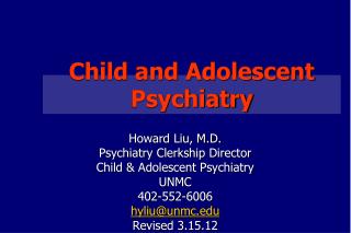 Child and Adolescent Psychiatry