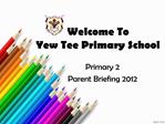 Welcome To Yew Tee Primary School