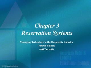 Chapter 3 Reservation Systems