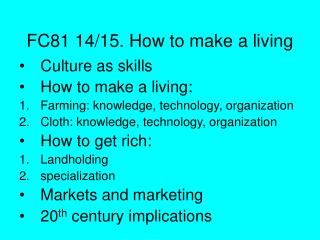 FC81 14/15. How to make a living