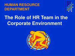 HUMAN RESOURCE DEPARTMENT