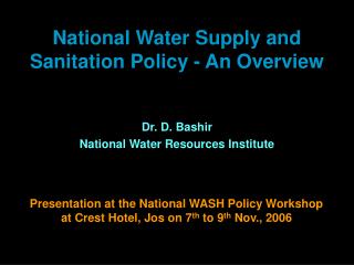 National Water Supply and Sanitation Policy - An Overview