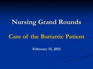 Nursing Grand Rounds