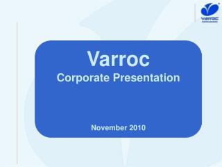 Varroc Corporate Presentation November 2010