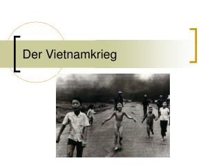 Der Vietnamkrieg