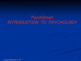 PsychSmart INTRODUCTION TO PSYCHOLOGY