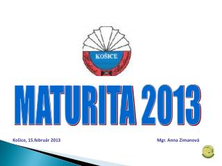 MATURITA 2013