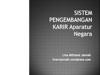 SISTEM PENGEMBANGAN KARIR Aparatur Negara