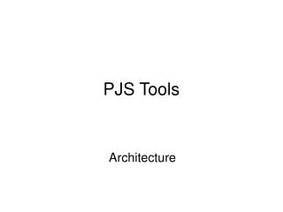 PJS Tools