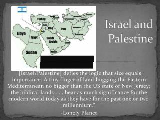 Israel and Palestine
