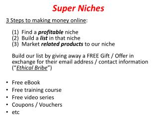 Super Niches