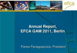 Annual Report, EFCA GAM 2011, Berlin