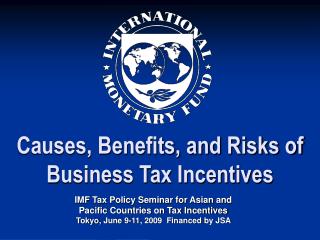 Causes, Benefits, and Risks of Business Tax Incentives