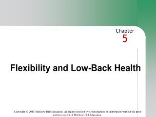 Flexibility and Low-Back Health