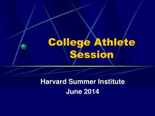 College Athlete Session