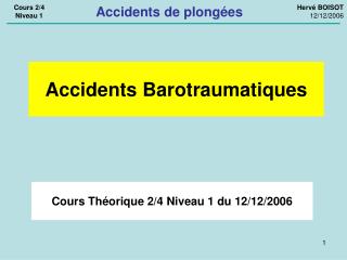Cours Théorique 2/4 Niveau 1 du 12/12/2006