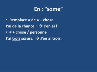 En : “some”