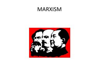 MARXISM