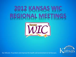2012 Kansas WIC Regional Meetings