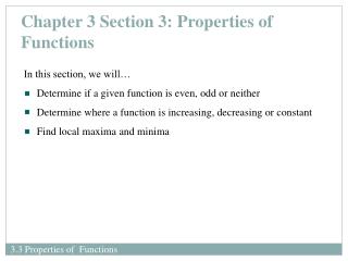 Chapter 3 Section 3: Properties of Functions