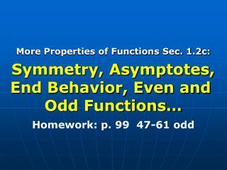 More Properties of Functions Sec. 1.2c: