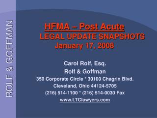 HFMA – Post Acute LEGAL UPDATE SNAPSHOTS January 17, 2008