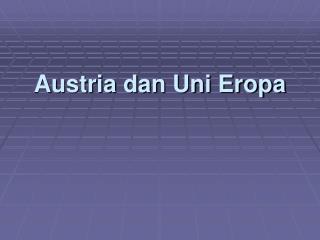 Austria dan Uni Eropa