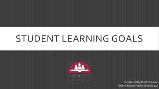 Student Learning Goals
