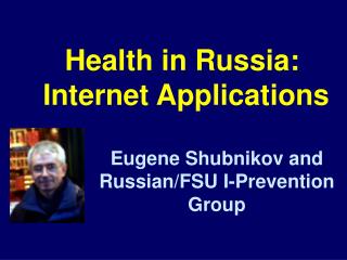 Health in Russia: Internet Applications