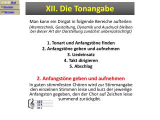 XII. Die Tonangabe