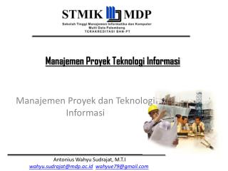 Manajemen Proyek dan Teknologi Informasi