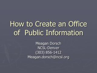 How to Create an Office of Public Information
