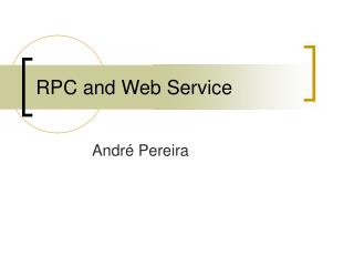 RPC and Web Service