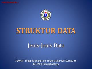 STRUKTUR DATA Jenis-Jenis Data