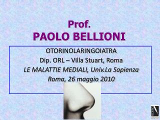 Prof . PAOLO BELLIONI