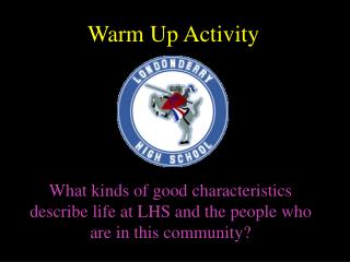 Warm Up Activity