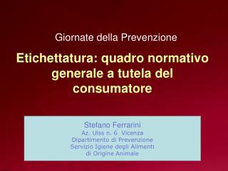 Etichettatura: quadro normativo generale a tutela del consumatore