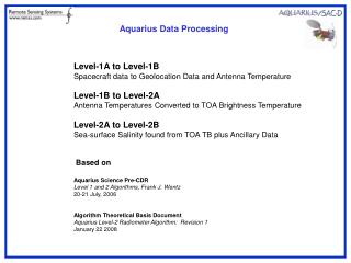 Level-1A to Level-1B Spacecraft data to Geolocation Data and Antenna Temperature