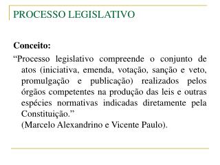 PROCESSO LEGISLATIVO