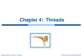 Chapter 4: Threads