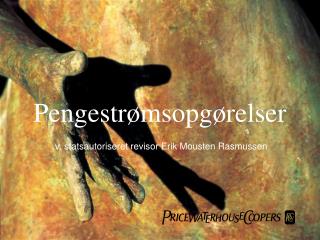 Pengestrømsopgørelser